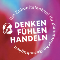 Logo des Zukunftsfestival für planetarische Gerechtigkeit mit dem Thema Denken, Fühlen, Handeln