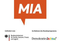 Das sind die Logos von MIA e.V., dem Bundesministerium für Familie, Senioren, Frauen und Jugend sowie Demokratie leben!.