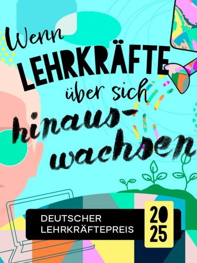 Poster vom Deutschen Lehrkräftepreis 2025
